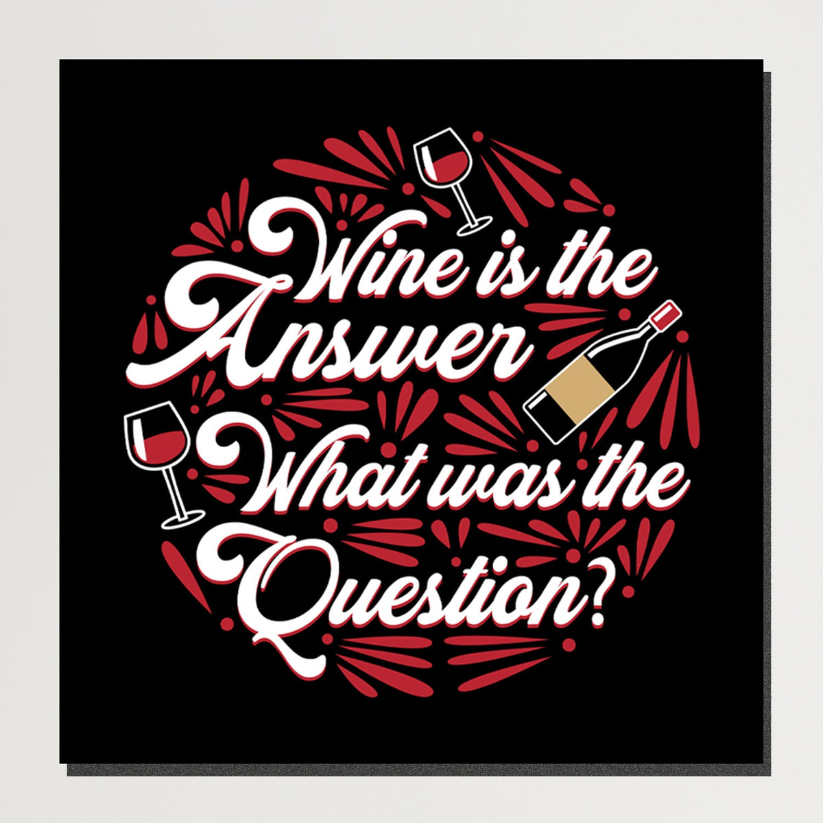 https://cdn.shopify.com/s/files/1/0387/9986/8044/products/WineistheAnswerCanvasArtprintStretched-Plain.jpg